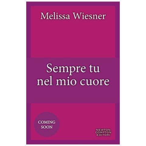Melissa Wiesner - Sempre Tu Nel Mio Cuore - Foto 1