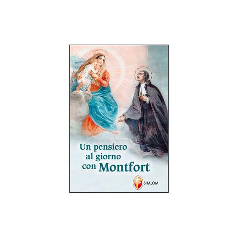 Santo Louis-Marie Grignion de Montfort - Un pensiero al giorno con Montfort - Foto 1