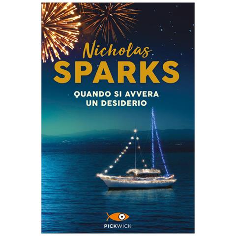 Nicholas Sparks - Quando Si Avvera Un Desiderio - Foto 2