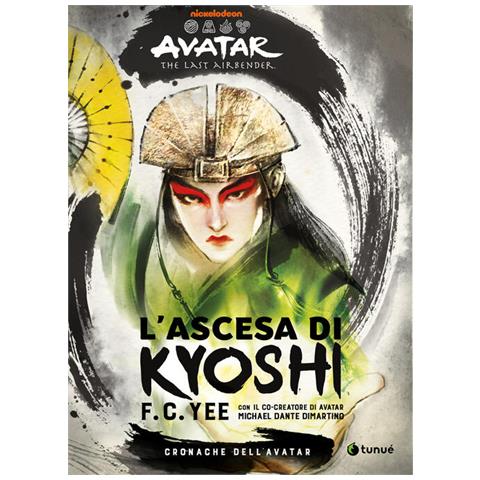 Michael Dante Dimartino, Bryan Konietzko, F. C. Yee - Cronache Dell'avatar. Vol. 1: L' Ascesa Di Kyoshi - Foto 2