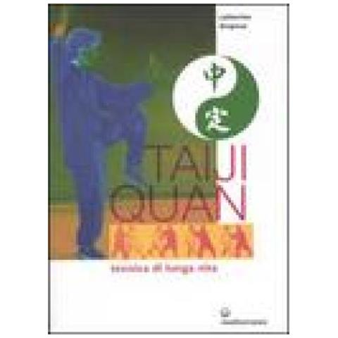 Catherine Despeux - Taiji Quan. Tecnica di lunga vita - Foto 4