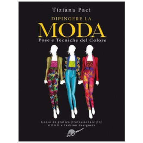 Tiziana Paci - Dipingere La Moda - Foto 2