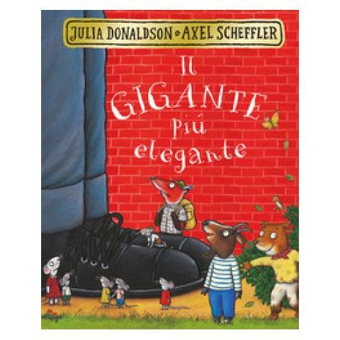 Julia Donaldson - Il Gigante Più Elegante - Foto 1