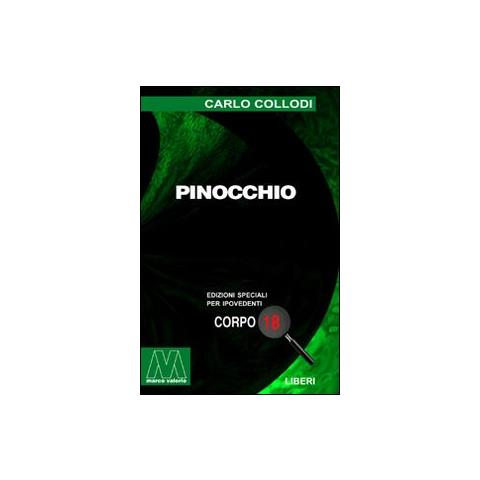 Carlo Collodi - Pinocchio. Ediz. per ipovedenti - Foto 1