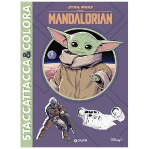 The Mandalorian. Star Wars. Staccattacca & Colora. Con Adesivi. Ediz. A Colori - Foto 1