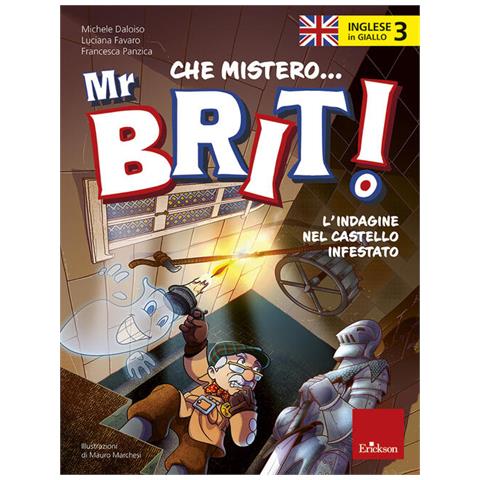 Michele Daloiso - Inglese in giallo. Che mistero mr. Brit! Con QR Code. Vol. 3: L' indagine nel castello infestato - Foto 2