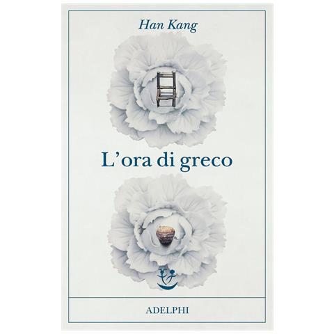 Han Kang - L'ora Di Greco - Foto 2
