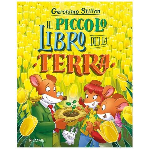 Geronimo Stilton - Il Piccolo Libro Della Terra. Con Poster - Foto 2