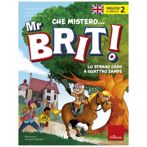 Michele Daloiso - Inglese in giallo. Che mistero mr. Brit! Con QR Code. Vol. 2: Lo strano caso a quattro zampe - Foto 2