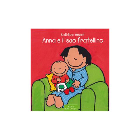 Kathleen Amant - Anna e il suo fratellino. Ediz. illustrata - Foto 2
