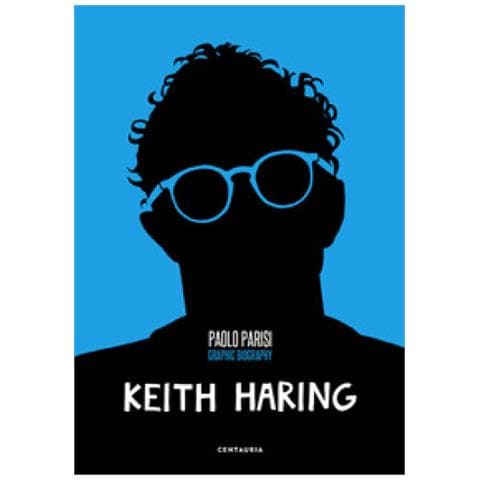 Paolo Parisi - Keith Haring. Graphic Biography - Foto 1