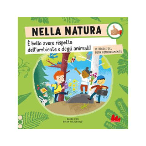 Radka Píro - Nella natura. Le regole del buon comportamento. Ediz. a colori - Foto 1