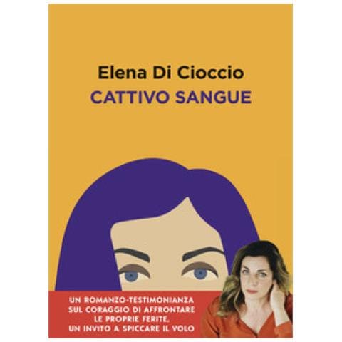 Elena Di Cioccio - Cattivo Sangue - Foto 1