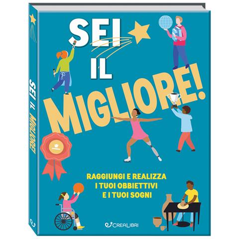 Danielle Brown - Sei il migliore! Raggiungi e realizza i tuoi obiettivi e i tuoi sogni - Foto 1