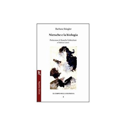 Barbara Stiegler - Nietzsche e la biologia - Foto 1