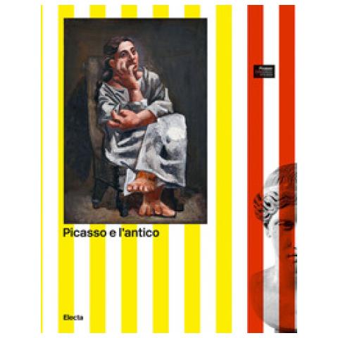 Clemente Marconi - Picasso e l'antico. L'incontro con le opere del Museo Archeologico di Napoli - Foto 1