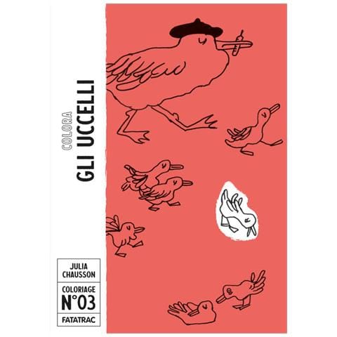 Julia Chausson - Colora gli uccelli. Ediz. a colori - Foto 1