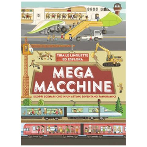 Philip Steele - Mega Macchine. Ediz. A Colori - Foto 1