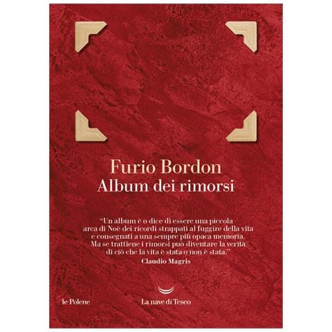 Furio Bordon - Album dei rimorsi - Foto 1