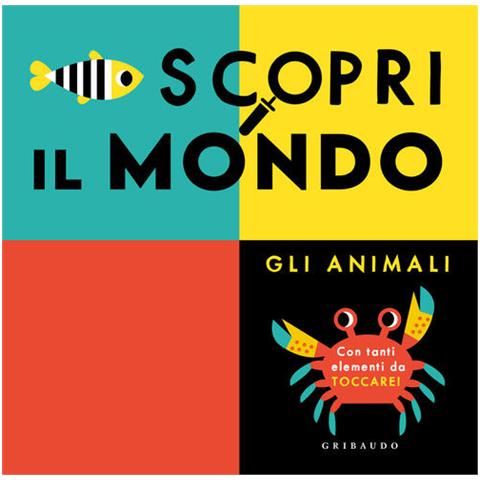 Scopri Il Mondo. Gli Animali - Foto 1