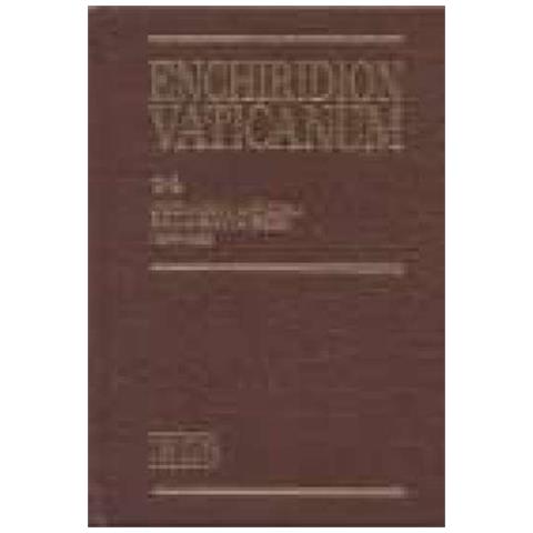 E. Lora - Enchiridion Vaticanum. Vol. 14: Documenti ufficiali della Santa Sede (1994-1995) - Foto 1