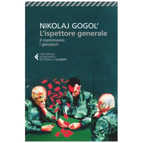 Nikolaj Gogol' - L'ispettore generale-Il matrimonio-I giocatori - Foto 2