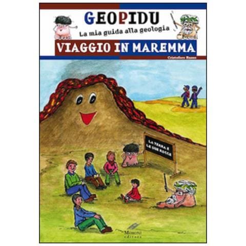 Cristoforo Russo - Viaggio In Maremma. Geopidu La Mia Guida Alla Geologia - Foto 1