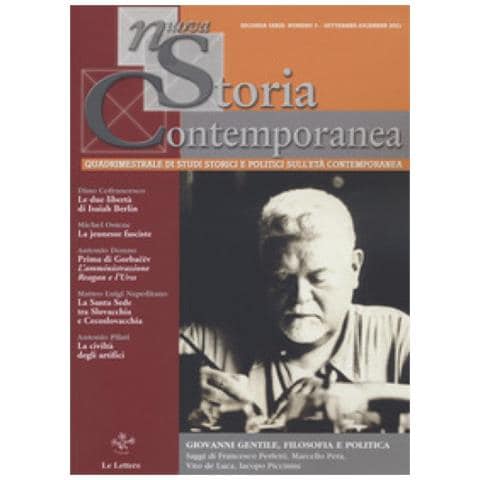 Nuova Storia Contemporanea (2021). 3: Giovanni Gentile. Filosofia E Politica - Foto 1