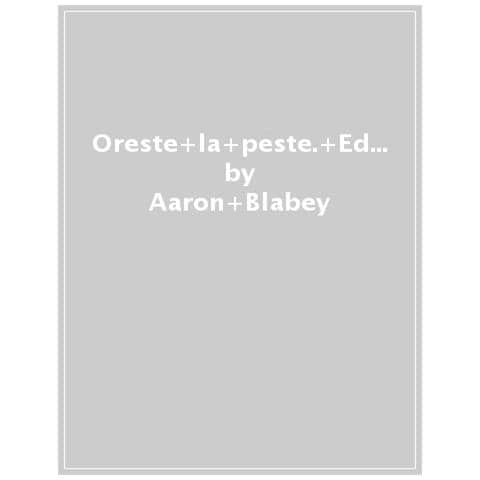Aaron Blabey - Oreste La Peste. Ediz. A Colori - Foto 1