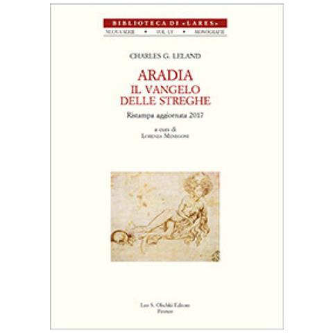 Charles Godfrey Leland - Aradia. Il Vangelo Delle Streghe - Foto 2