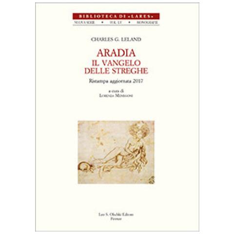 Charles Godfrey Leland - Aradia. Il Vangelo Delle Streghe - Foto 1
