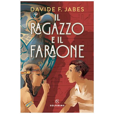 Davide Franco Jabes - Il ragazzo e il faraone - Foto 1