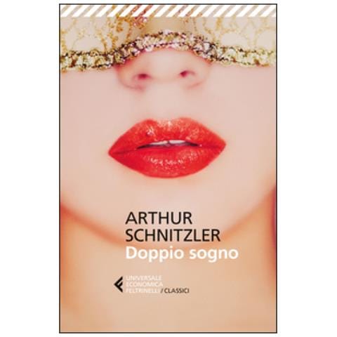 Arthur Schnitzler - Doppio Sogno - Foto 3