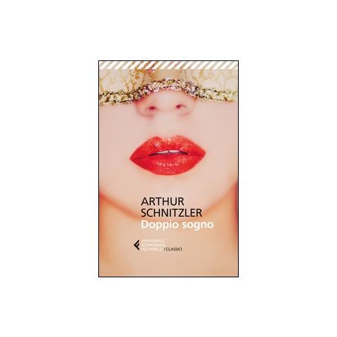 Arthur Schnitzler - Doppio Sogno - Foto 1