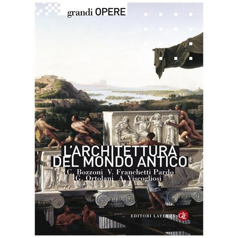 L'architettura del mondo antico. Ediz. illustrata - Foto 1