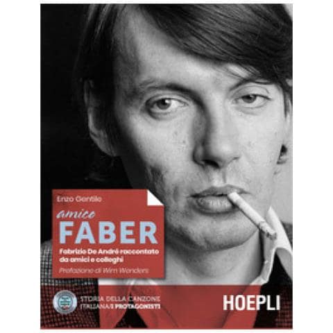 Enzo Gentile - Amico Faber. Fabrizio De Andrè Raccontato Da Amici E Colleghi - Foto 2
