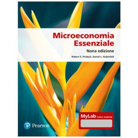Robert S. Pindyck - Microeconomia essenziale. Ediz. Mylab. Con Contenuto digitale per accesso online - Foto 1