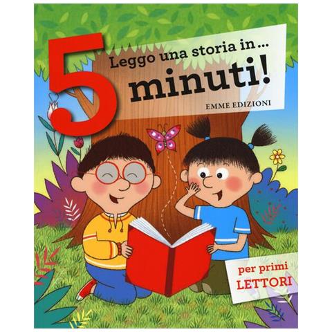 Stefano Bordiglioni - Leggo una storia in... 5 minuti! Ediz. a colori - Foto 1