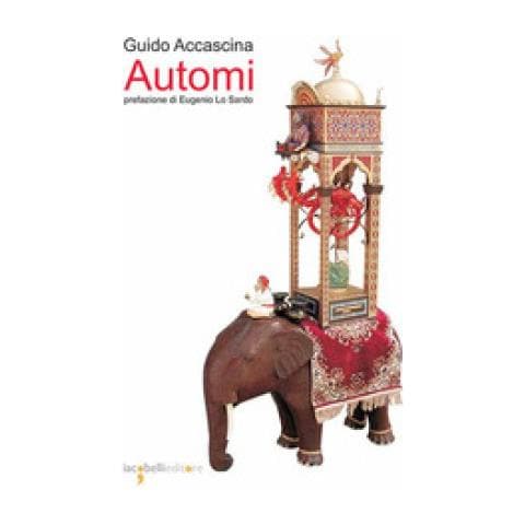 Guido Accascina - Automi - Foto 1