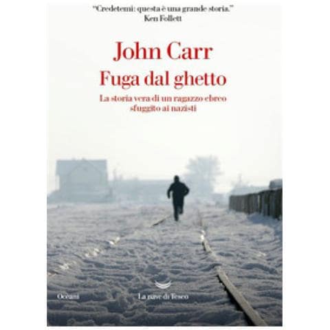 John D. Carr - Fuga dal ghetto. La storia vera di un ragazzo ebreo sfuggito ai nazisti - Foto 1