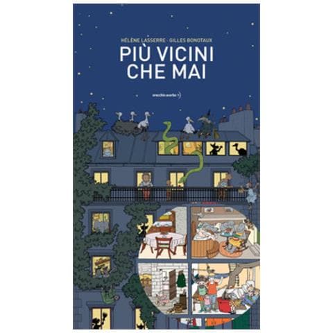 Hélène Lasserre - Più vicini che mai. Ediz. a colori - Foto 1