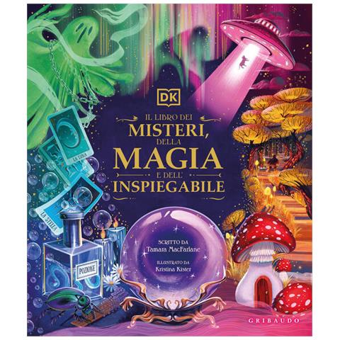 Tamara MacFarlane - Il libro dei misteri, della magia e dell'inspiegabile - Foto 1