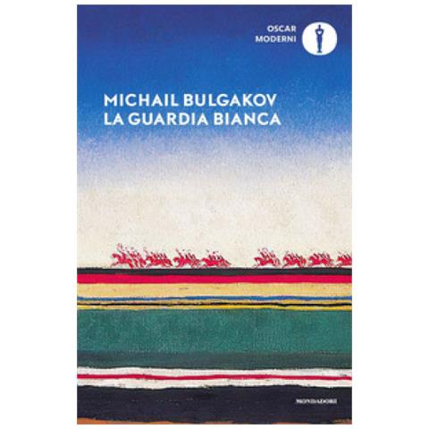 Michail Bulgakov - La guardia bianca - Foto 1