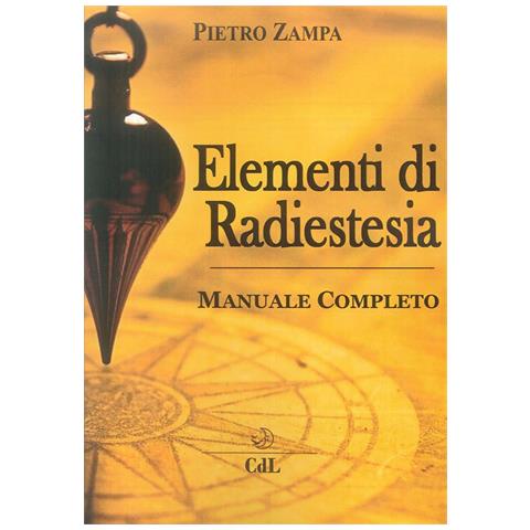 Pietro Zampa - Elementi di radiestesia - Foto 1