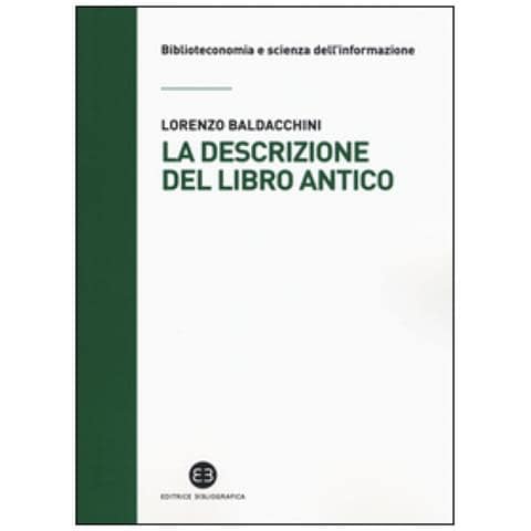 Lorenzo Baldacchini - La descrizione del libro antico - Foto 2