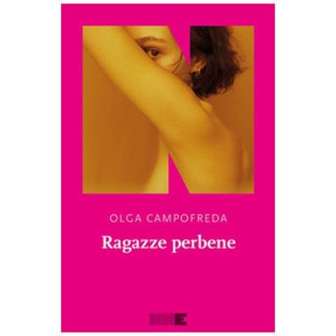 Olga Campofreda - Ragazze Perbene - Foto 1