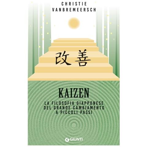 Christie Vanbremeersch - Kaizen. La filosofia giapponese del grande cambiamento a piccoli passi - Foto 1