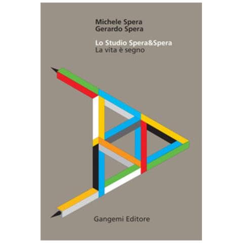 Michele Spera - Lo studio Spera&Spera. La vita è segno - Foto 1