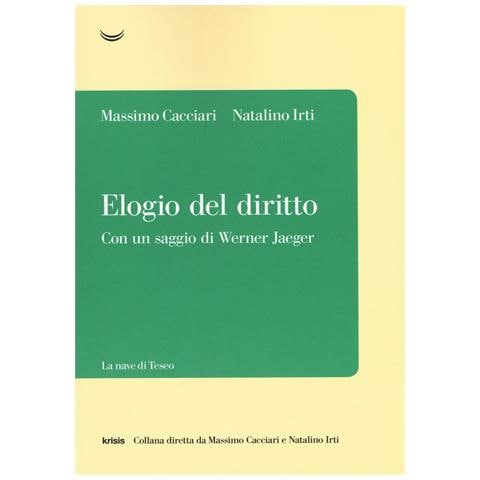 Massimo Cacciari - Elogio del diritto - Foto 1