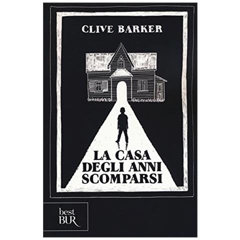 Clive Barker - La casa degli anni scomparsi. Ediz. illustrata - Foto 1